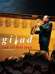  Gilad and All That Jazz Poster
