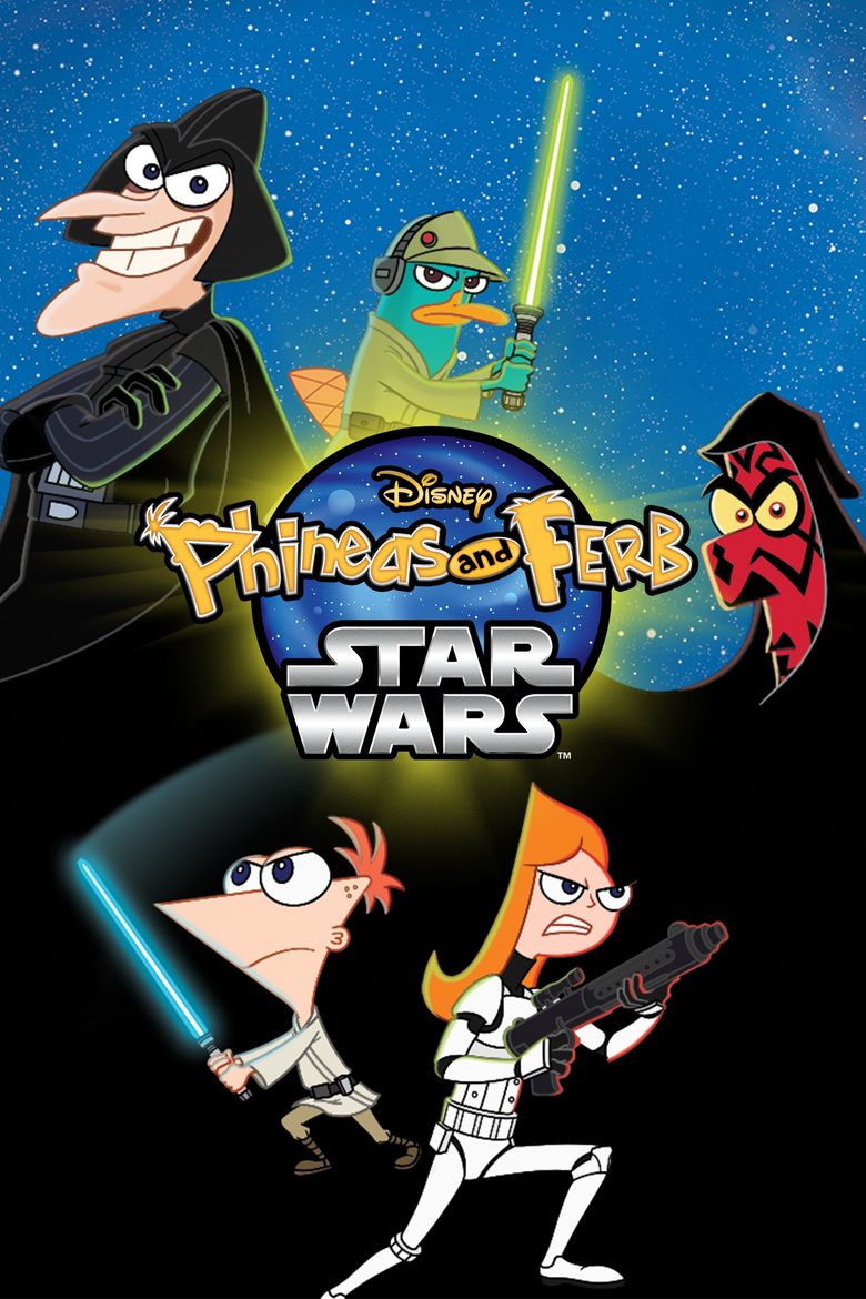 Phineas and Ferb: Star Wars Poster