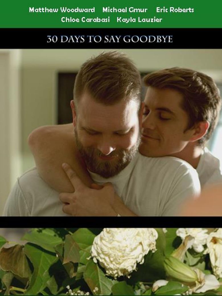 30 Days to Say Goodbye Poster