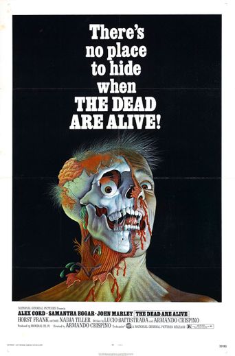  The Dead Are Alive! Poster