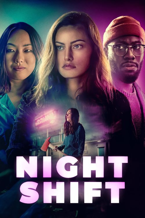 Night Shift (2024) Where to Watch and Stream Online Reelgood