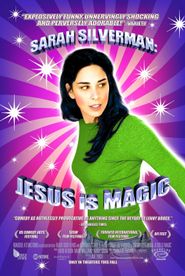  Sarah Silverman: Jesus Is Magic Poster