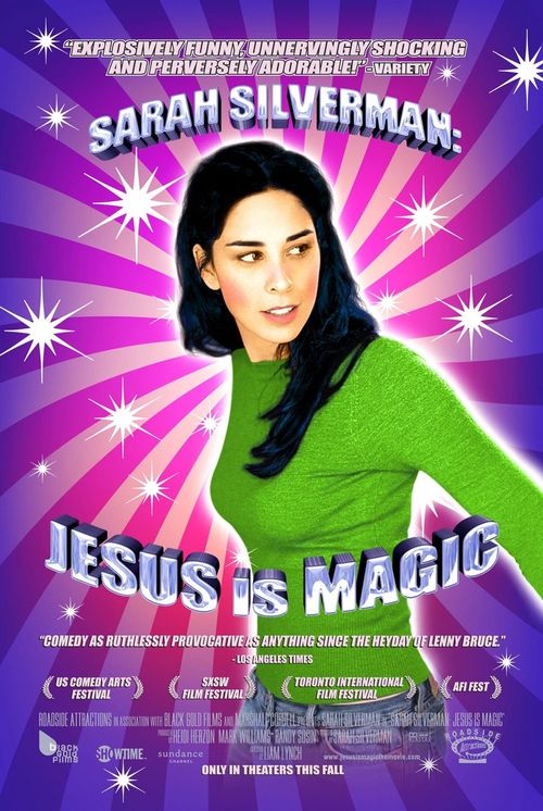 Sarah Silverman: Jesus Is Magic Poster