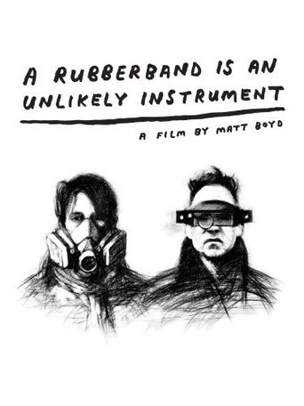  A Rubberband Is An Unlikely Instrument Poster