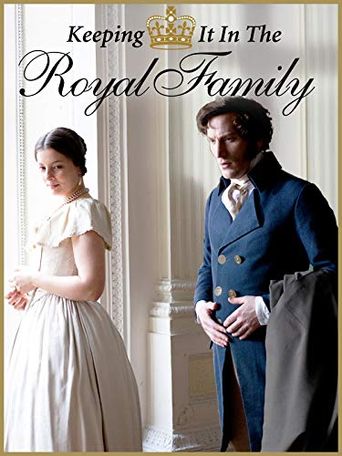  Keeping It in the Royal Family Poster