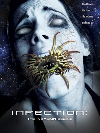  Infection: The Invasion Begins Poster