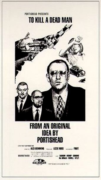  To Kill a Dead Man Poster