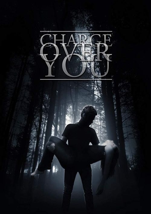 Charge Over You Poster