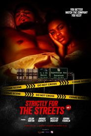  Strictly for the Streets: Vol 1. Poster
