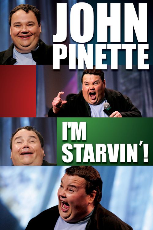 John Pinette: I'm Starvin'! Poster