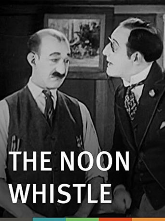  The Noon Whistle Poster