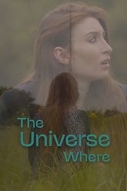  The Universe Where Poster