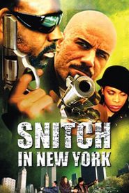  Snitch in New York Poster