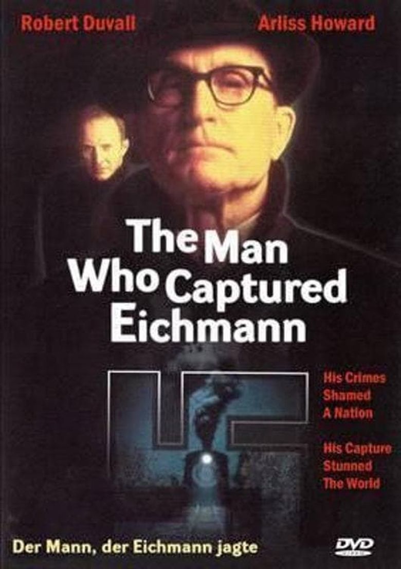 The Man Who Captured Eichmann Poster