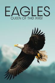  Eagle: Queen of the Skies Poster