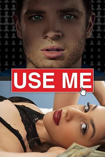  Use Me Poster