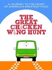  The Great Chicken Wing Hunt Poster