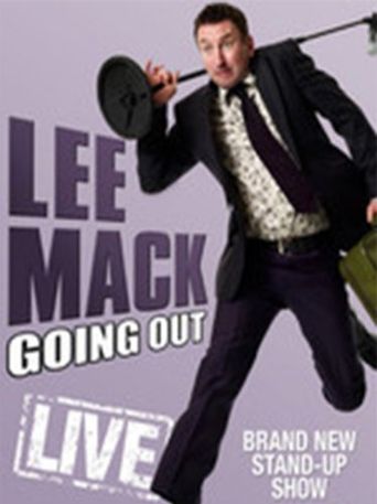  Lee Mack: Going Out Live Poster