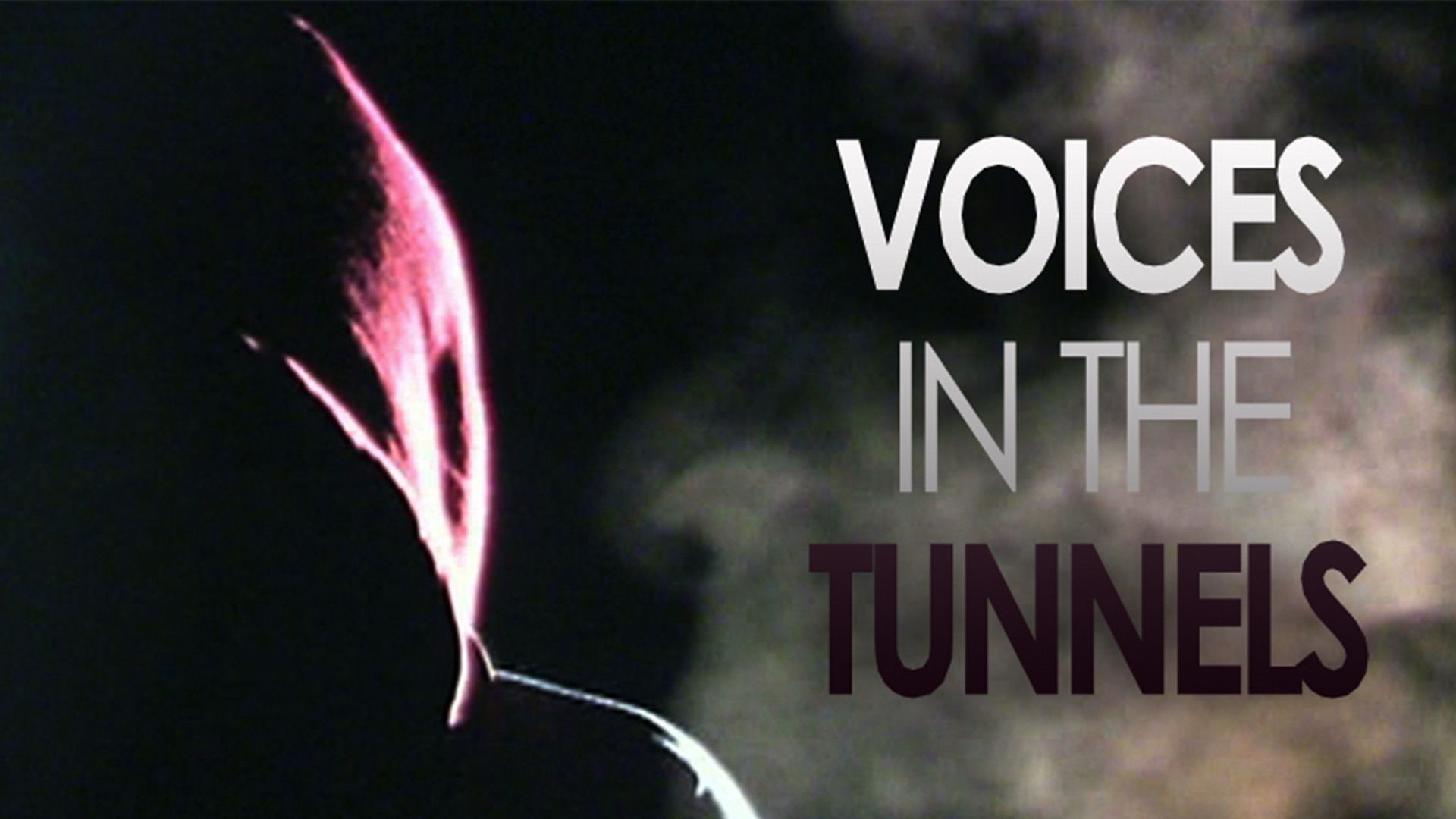 Voices in the Tunnels Backdrop