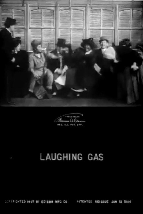 Laughing Gas (1907) Where to Watch and Stream Online Reelgood