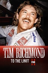  Tim Richmond: To the Limit Poster