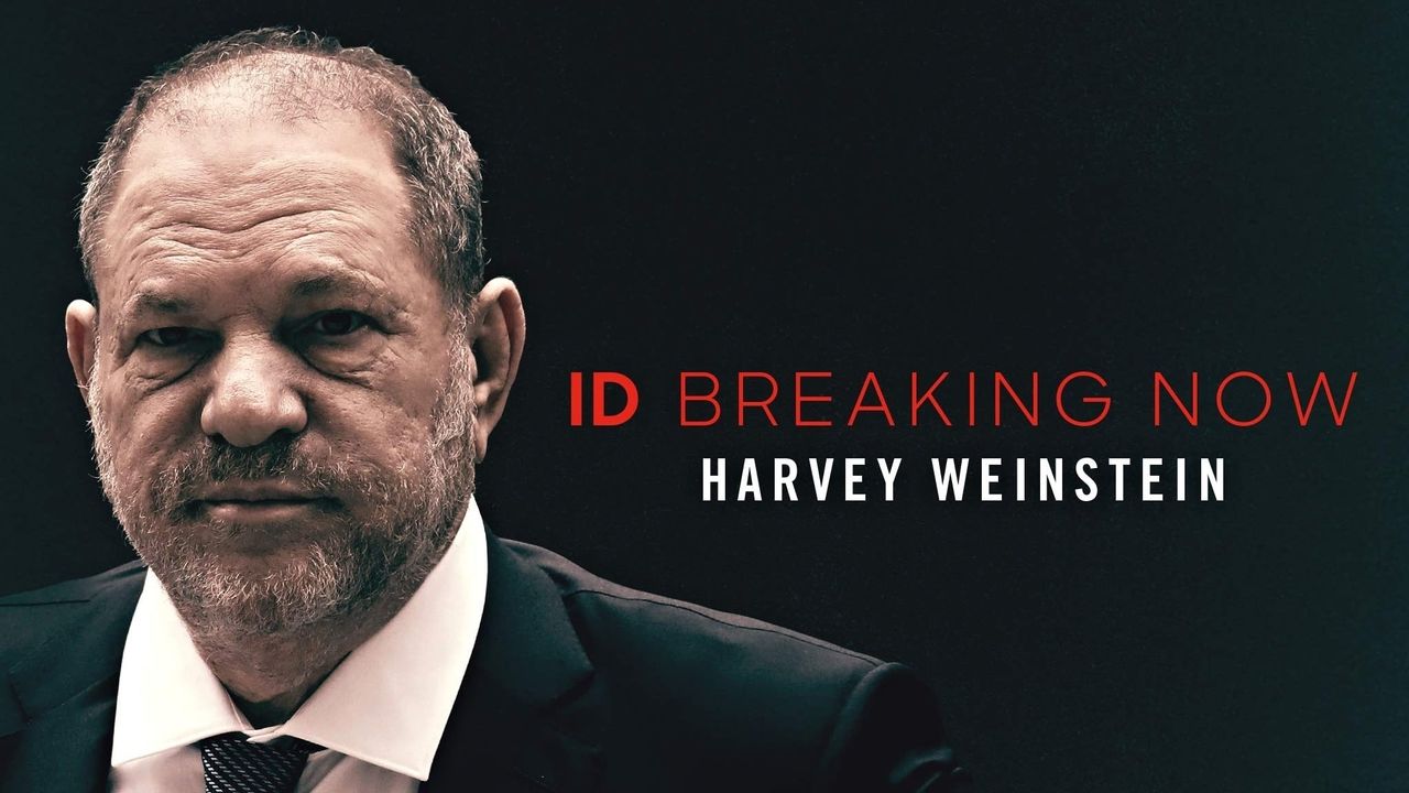 Harvey Weinstein: ID Breaking Now Backdrop