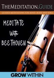 TheMeditation.Guide Meditate With Beethoven Poster