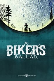  A Biker's Ballad Poster