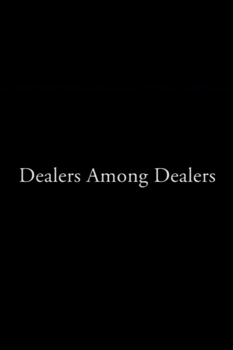 Dealers Among Dealers Poster