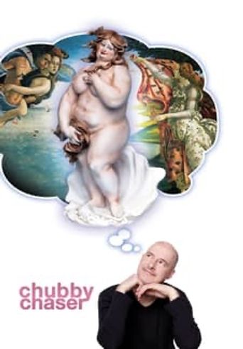  Chubby Chaser Poster