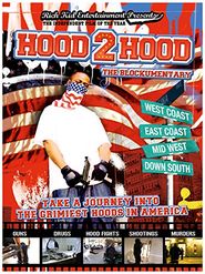  Hood 2 Hood: The Blockumentary Poster