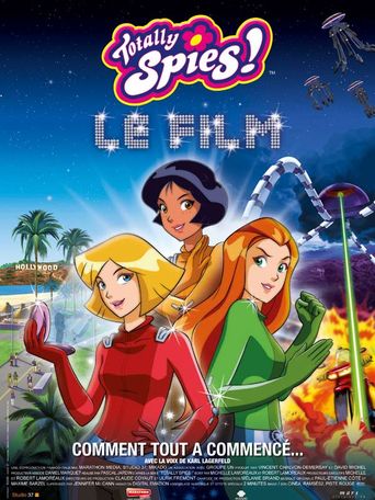  Totally Spies! The Movie Poster
