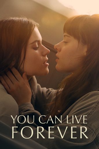  You Can Live Forever Poster