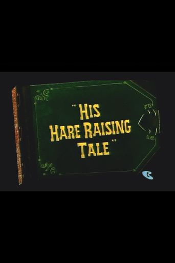  His Hare Raising Tale Poster