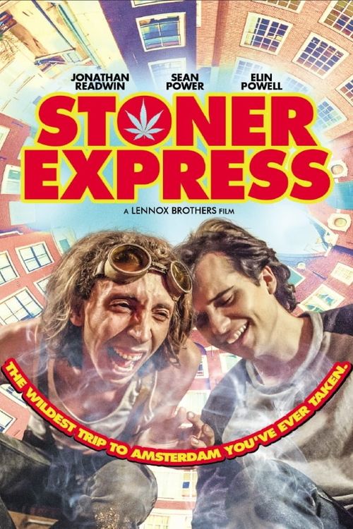 Stoner Express Poster