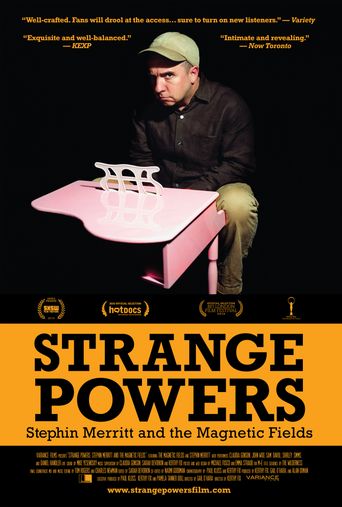  Strange Powers: Stephin Merritt and the Magnetic Fields Poster