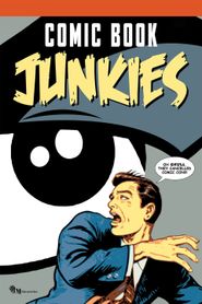 Comic Book Junkies Poster