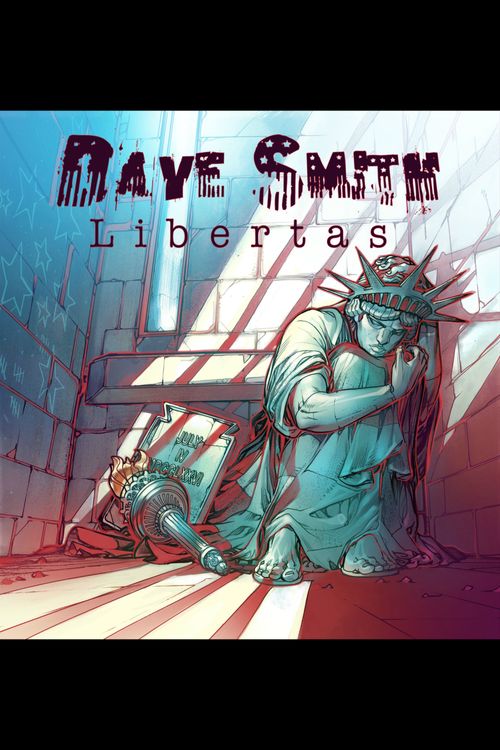 Dave Smith: Libertas Poster