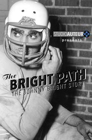  The Bright Path - The Johnny Bright Story Poster