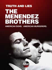  Truth and Lies: The Menendez Brothers - American Sons, American Murderers Poster