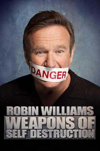  Robin Williams: Weapons of Self Destruction Poster