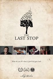  The Last Stop Poster