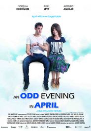  An Odd Evening in April Poster