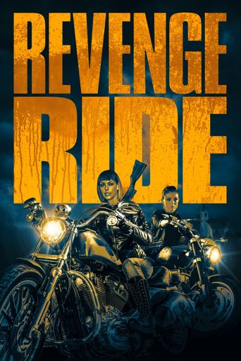  Revenge Ride Poster