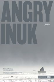  Angry Inuk Poster