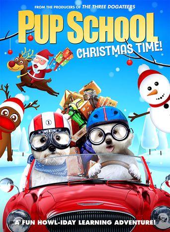  Pup School: Christmas Time Poster