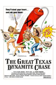  The Great Texas Dynamite Chase Poster