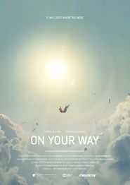  On Your Way Poster