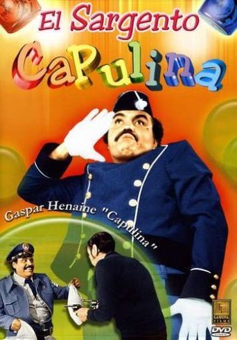  El sargento Capulina Poster