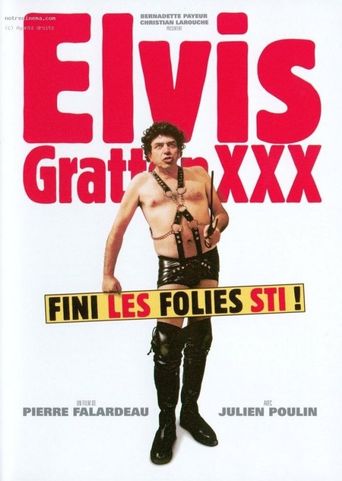  Elvis Gratton 3: Le retour d'Elvis Wong Poster